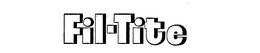 FIL-TITE trademark
