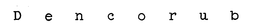 DENCORUB trademark