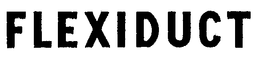 FLEXIDUCT trademark