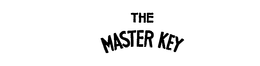 THE MASTER KEY trademark