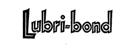 LUBRI-BOND trademark