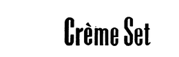 CREME SET trademark