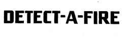 DETECT-A-FIRE trademark