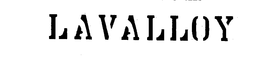 LAVALLOY trademark