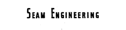 SEAM ENGINEERING trademark