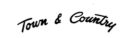 TOWN & COUNTRY trademark