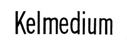 KELMEDIUM trademark