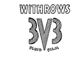 WITHROWS 3V3 FLUID FILM trademark