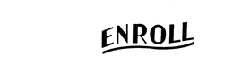 ENROLL trademark
