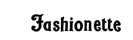 FASHIONETTE trademark