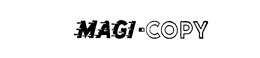 MAGI-COPY trademark