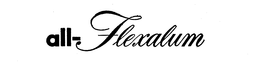 ALL-FLEXALUM trademark