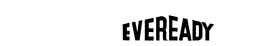 EVEREADY trademark