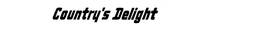COUNTRY'S DELIGHT trademark