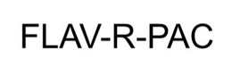 FLAV-R-PAC trademark