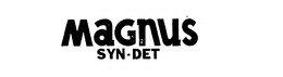 MAGNUS SYN-DET trademark