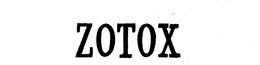 ZOTOX trademark