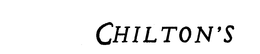 CHILTON'S trademark
