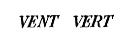 VENT VERT trademark