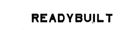 READYBUILT trademark