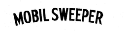 MOBIL SWEEPER trademark
