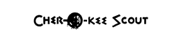 CHER-O-KEE SCOUT trademark