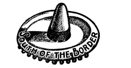 SOUTH OF THE BORDER trademark