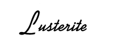 LUSTERITE trademark
