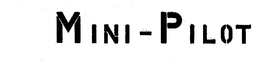 MINI-PILOT trademark
