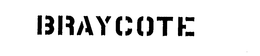 BRAYCOTE trademark