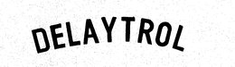 DELAYTROL trademark