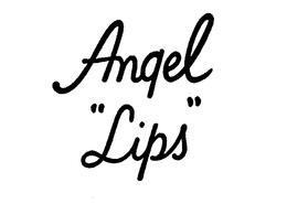 ANGEL "LIPS" trademark