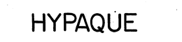HYPAQUE trademark