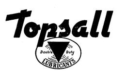 TOPSALL DOUBLE DUTY LUBRICANTS trademark