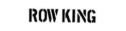 ROW KING trademark