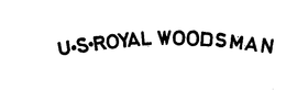 U.S. ROYAL WOODSMAN trademark