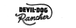 DEVIL DOG RANCHER trademark