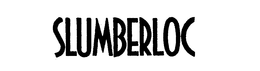SLUMBERLOC trademark