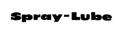 SPRAY-LUBE trademark