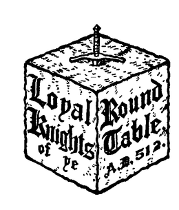 LOYAL KNIGHTS OF YE ROUND TABLE A.D.  512 trademark