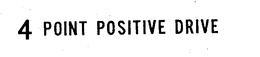 4 POINT POSITIVE DRIVE trademark