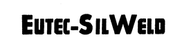 EUTEC-SILWELD trademark