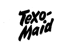 TEXO-MAID trademark