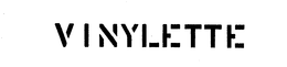 VINYLETTE trademark