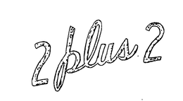 2 PLUS 2 trademark
