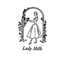 LADY MILLS trademark