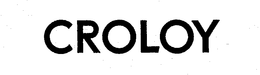 CROLOY trademark