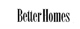 BETTER HOMES trademark