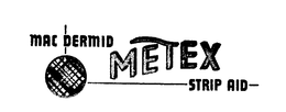 MAC DERMID METEX STRIP AID trademark