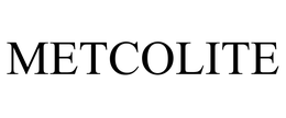 METCOLITE trademark